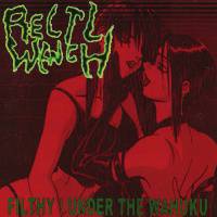 Rectal Wench : Filthy¡ Under The Wahuku